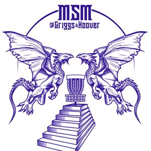 MSM @ Griggs & Hoover BYOP
