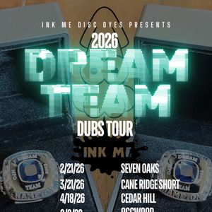 Dream Team Dubs Tour Event 1 @ Seven Oaks