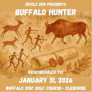 Buffalo Hunter - Presented by Devils Den Discs (Flex Start)