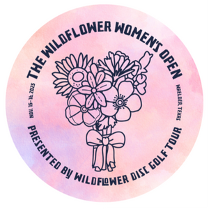 The Wildflower Women's Open - WFDGT 2025 Season Finale