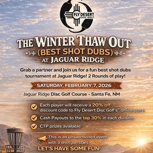 The Winter Thaw Out (BEST SHOT DUBS) at Jaguar Ridge