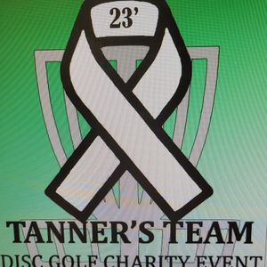 Tanner's Team ~~~> Disc Golf Charity Event