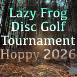 Lazy Frog's New Years Disc Golf Tournament 2026