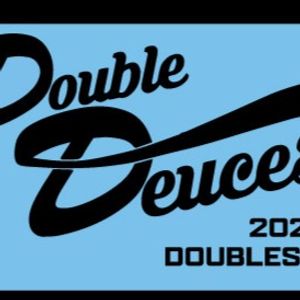 2026 Double Deuces (BYOP)