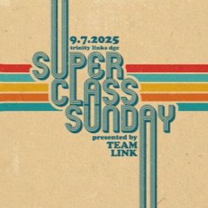 Superclass Sunday 2025: Supported by Innova and Go Brewing