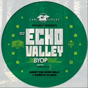 The 25th Annual Echo Valley BYOP Benefit - Presented by Dayton Disc Golf and Car