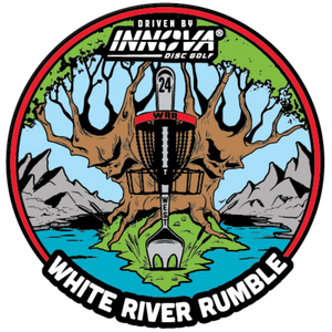 Dirty Birdie presents The White River Rumble sponsored by Innova