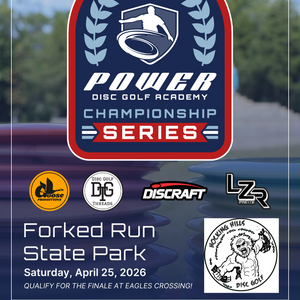 2026 Power Disc Golf Academy Championship Series Qualifier - Forked Run State Park