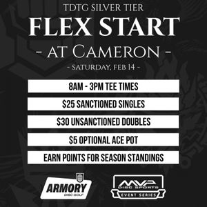 TDTG Flex at Cameron Park (SILVER) Sponsored by MVP Disc Sports