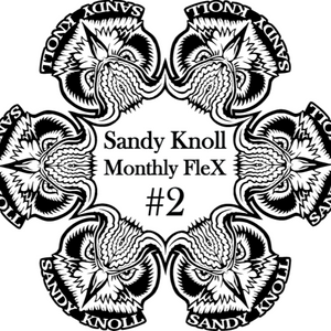 Sandy Knoll Monthly FleX #2