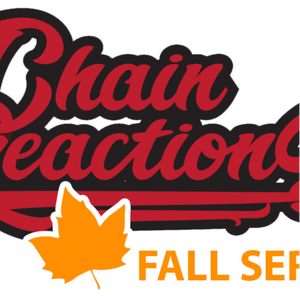 Chain Reactions Fall Championship Warm-Up @Bradford