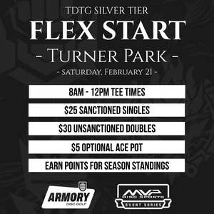 TDTG Flex at Turner Park (SILVER) Sponsored by MVP Disc Sports
