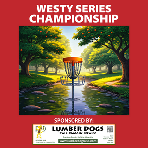 2025 Westy Acres Series Championship presented by Lumber Dogs