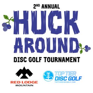 2nd Annual Red Lodge Mountain Huck Around