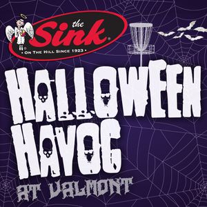 :::The SINK::: Presents Halloween Havoc @ Valmont Driven by NADGT and Hydrated by RMSC