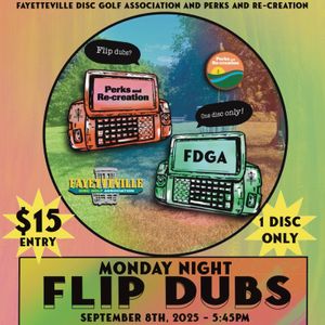 Perks and Re-Creation and FDGA Present Monday Night Flip Dubs