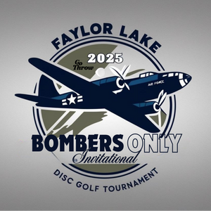 The Faylor Classic - Go Throw Tour Presented by Prodigy Disc