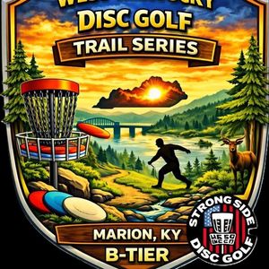 2026 West KY Disc Golf Trail Series- 2nd Stop- Marion, Ky(Marion Park)- Presented by The Marion Tourism Commission