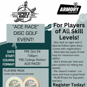 College Station Space Race Presented by Armory Disc Golf 2025
