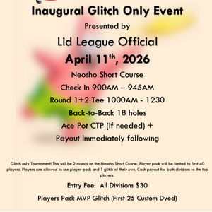 Glitch Only Tournament Presented by Lid League Official