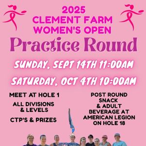 Clement Farm Women's Practice Round  - Practice Round 1 of 2