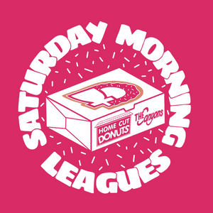 Saturday Morning Leagues - Week 1 Saturday Morning Leagues