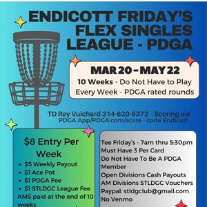 Endicott Friday’s Flex Singles PDGA - Endicott Friday’s Flex Singles PDGA