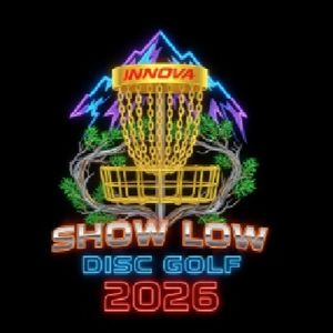 Show Low Disc Golf League - Handicap Tag Hustle