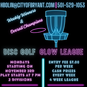 Bryant Parks & Rec Glow League  - BP&R Glow League Week 3 2025