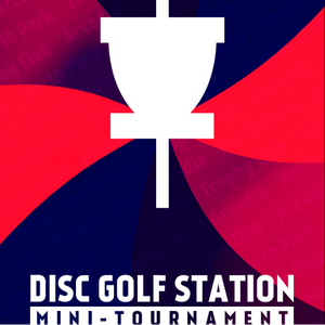 Disc Golf Station Mini Tournament - DGSMT - Saturdays