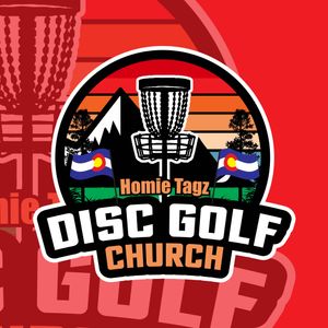 Homie Tagz - Homie Tagz - Disc Golf Church