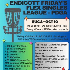 Endicott Friday’s Flex Singles PDGA - Endicott Friday’s Flex Singles PDGA