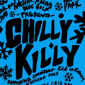 Chilly Killy Singles  - Chilly Killy Singles