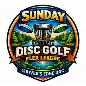 Sunday Disc Golf @ River’s Edge  - Sunday Disc Golf @ River’s Edge