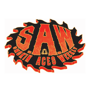 Smokin Aces Weekly - SAW S5 W34 Dunegant